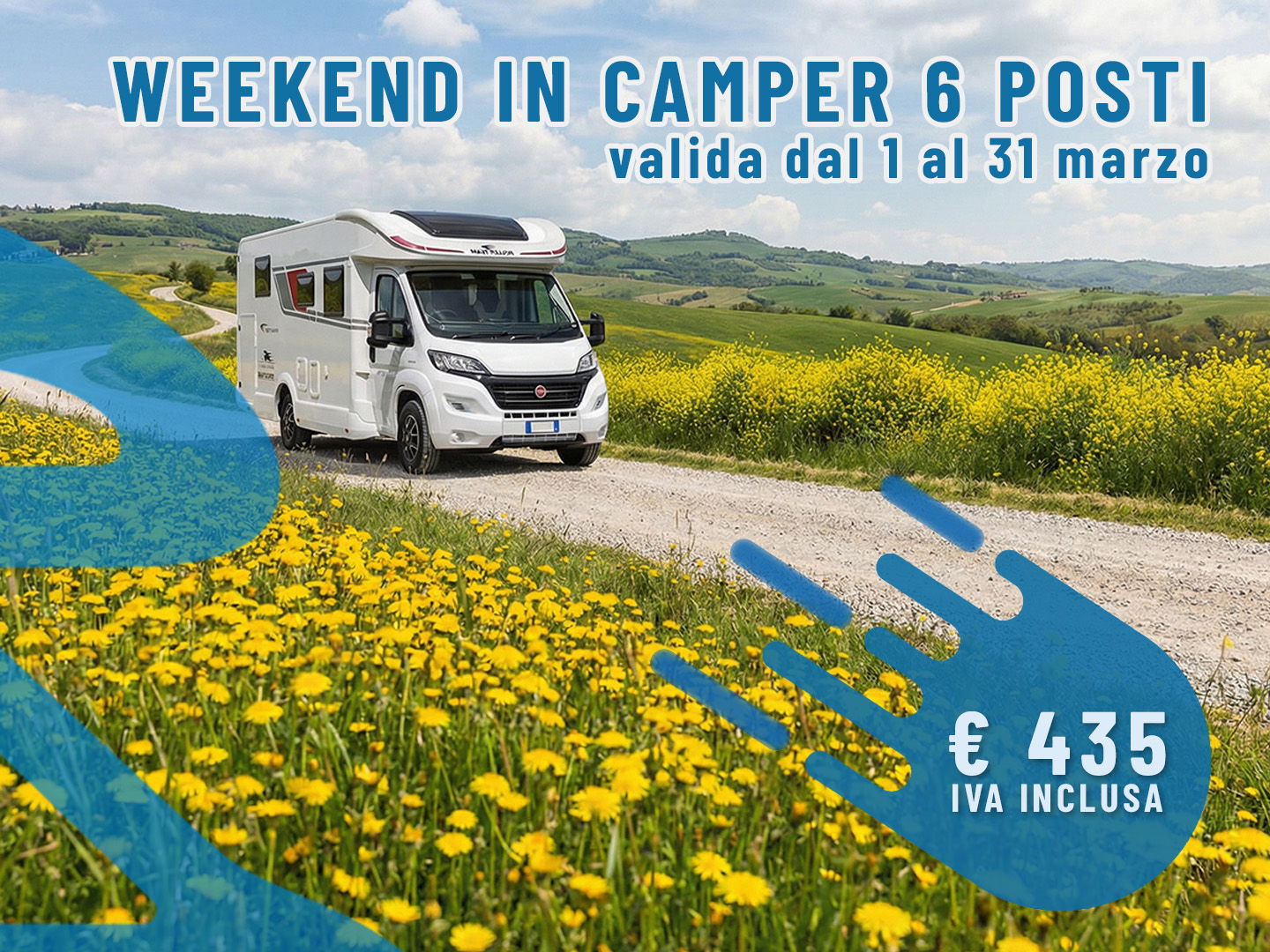 Primavera in Camper: Weekend di Marzo per 6 persone